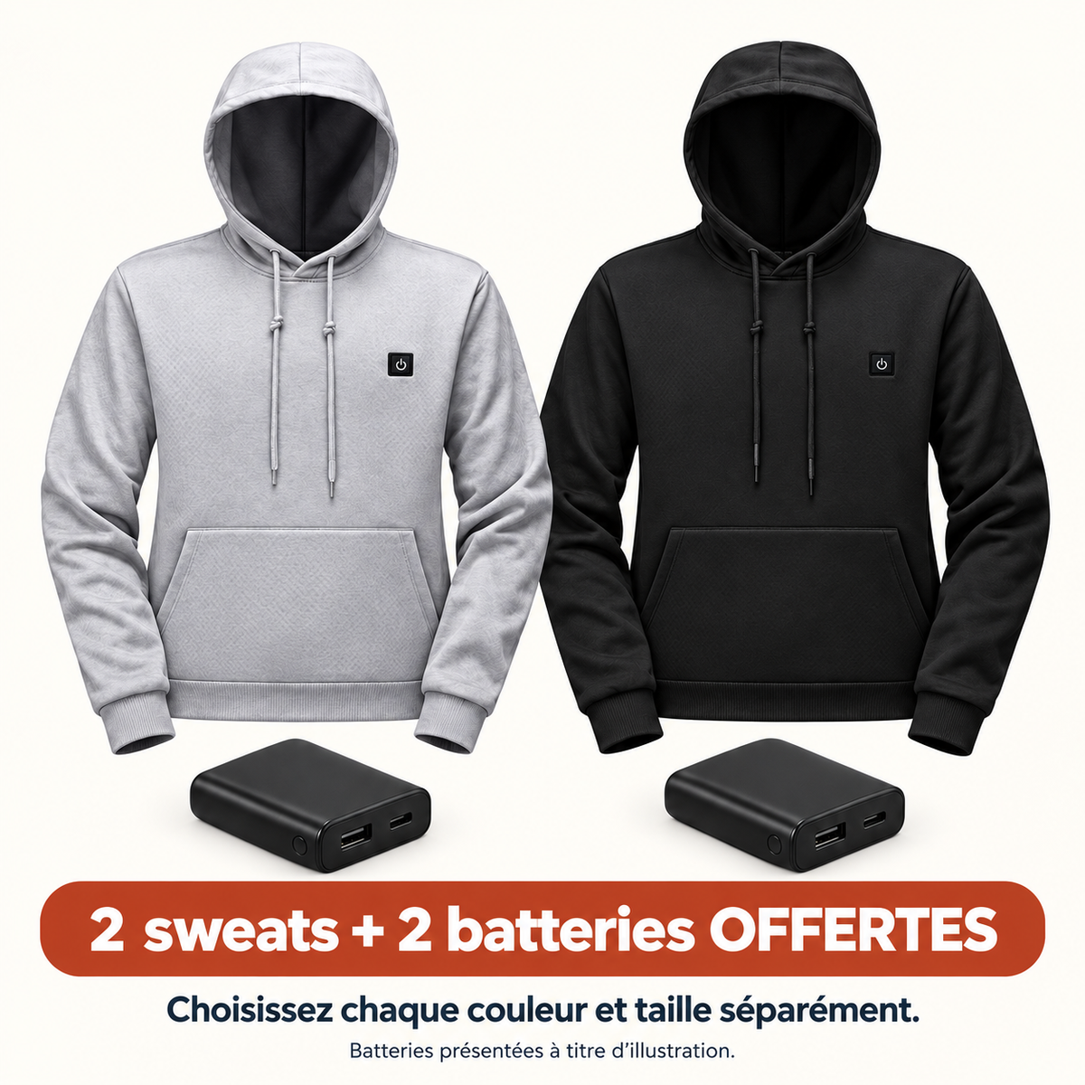 Pack Duo : deux sweats et deux batteries offertes. Choisissez chaque couleur et taille séparément. Batteries illustratives.